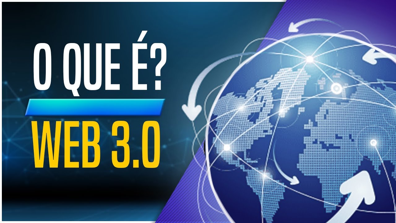 A Web 3.0 é a próxima evolução da internet